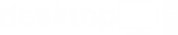 desktop mode